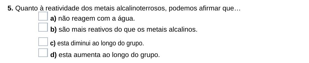 Ficha 28, questão 5 — Grupos 1 e 2 da Tabela Periódica