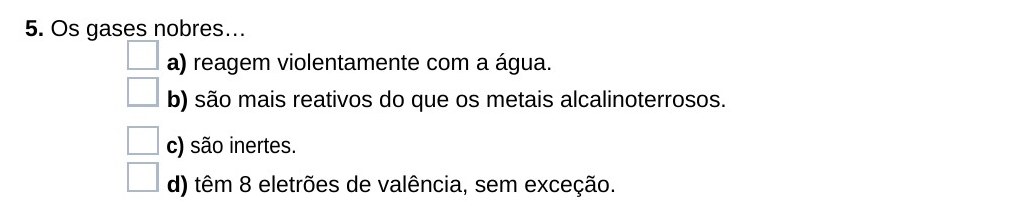 Ficha 29, questão 5 — Grupos 17 e 18 da Tabela Periódica
