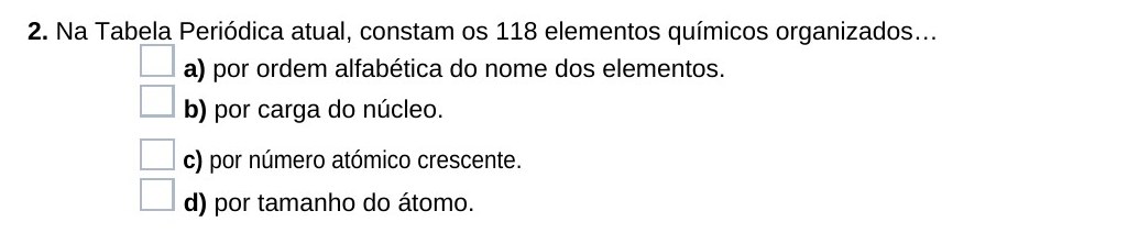 Ficha 26, questão 2 — Tabela Periódica dos Elementos Químicos