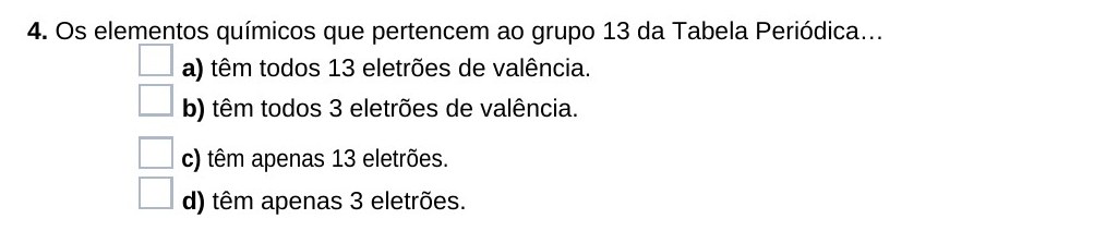 Ficha 26, questão 4 — Tabela Periódica dos Elementos Químicos