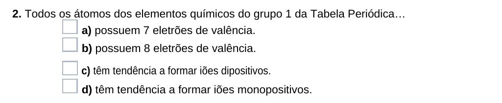 Ficha 28, questão 2 — Grupos 1 e 2 da Tabela Periódica